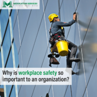 Why is workplace safety so important to an organization?