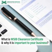 What is WSIB Clearance Certificate and why it is important to your business?