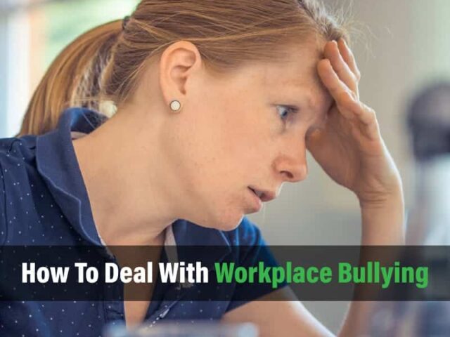 How To Deal With Workplace Bullying